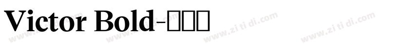 Victor Bold字体转换 Victor Bold字体转换